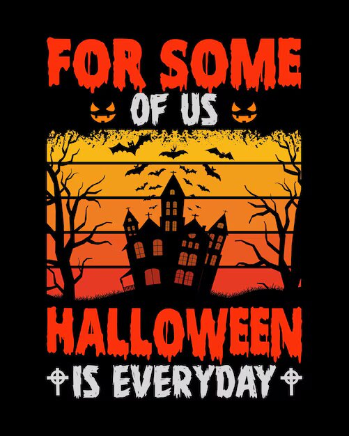 some-us-halloween-is-everyday-t-shirt-design_995588-70.jpg